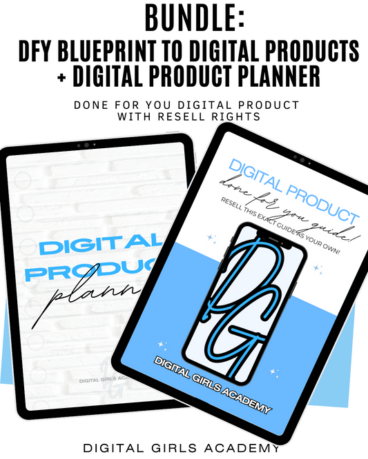 BUNDLE: DGA Blueprint to DFY Digital Products + Digital Product Planner (With Resell Rights)