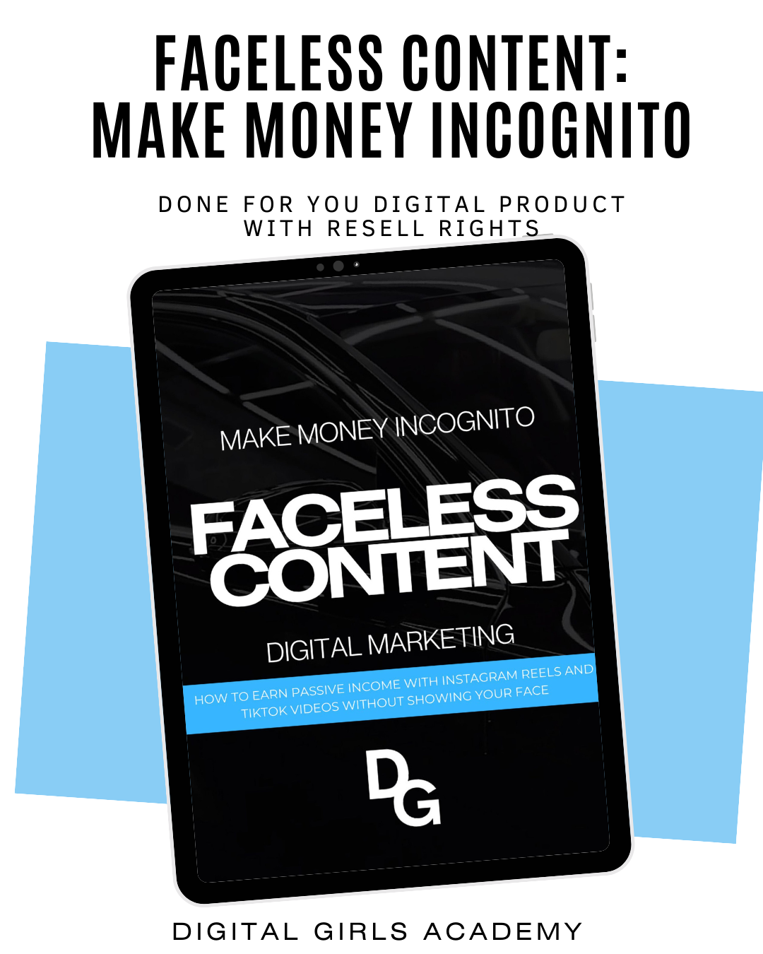 Faceless Content: Make Money Incognito (w/ Resell Rights)