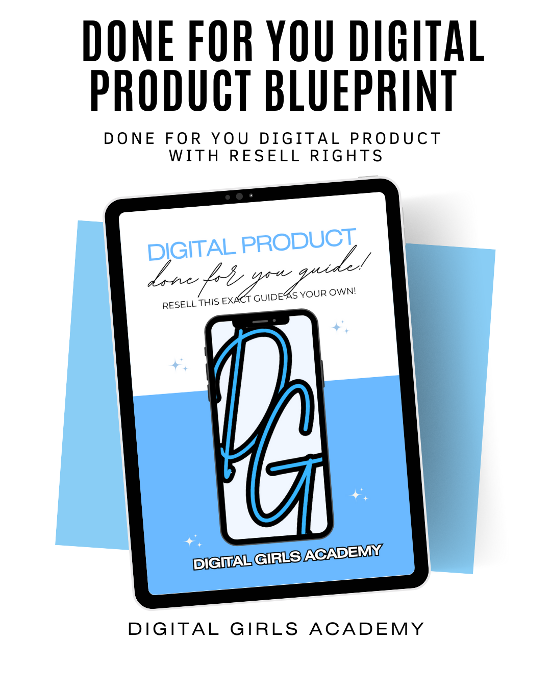 DGA Blueprint to DFY Digital Products (With Resell Rights)